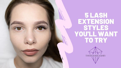 5 Lash Extension Styles You'll Want To Try