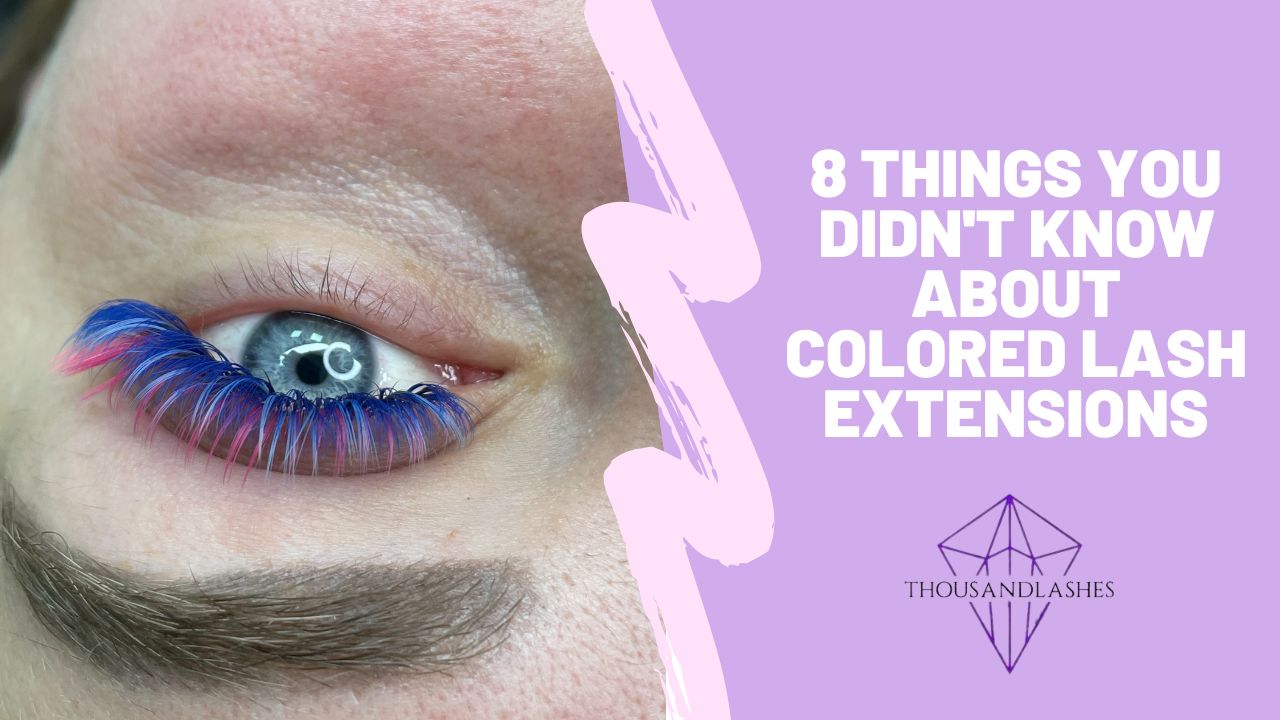 8 Things You Didn't Know About Colored Lash Extensions