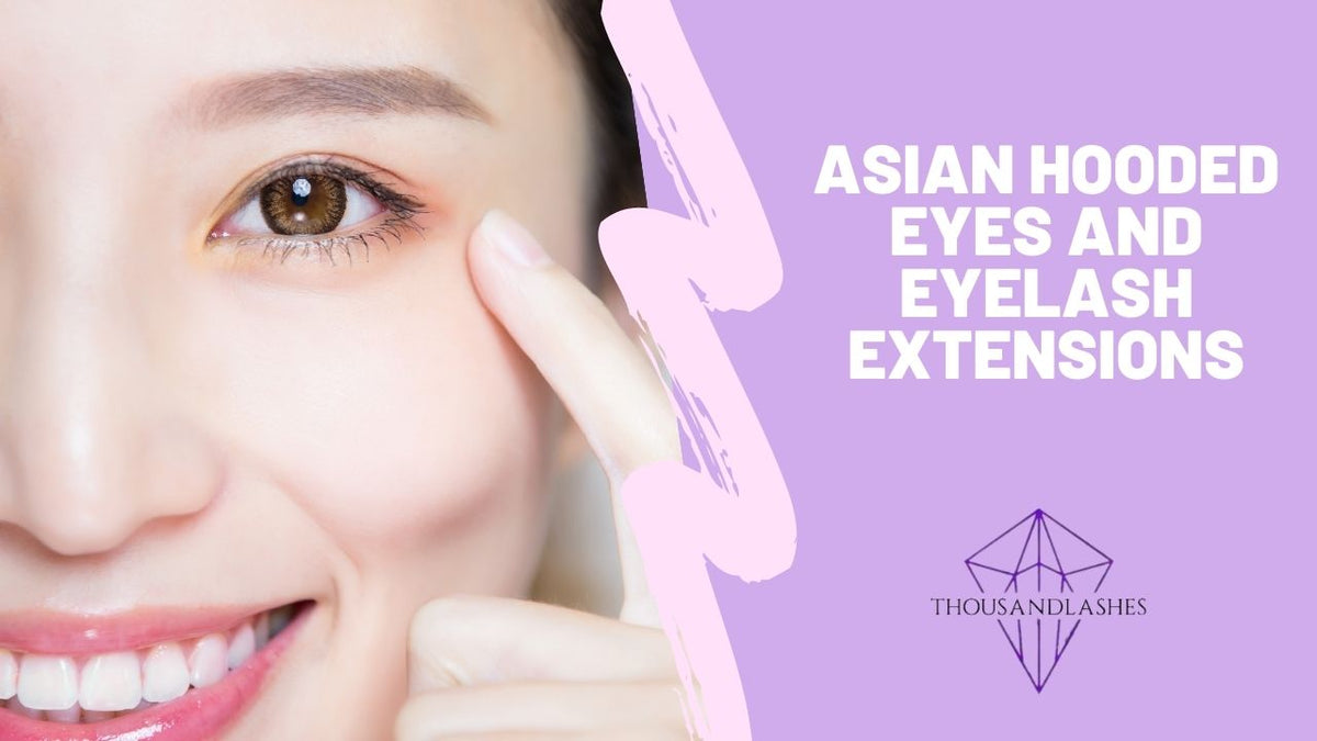 Advanced Lash Techniques for Hooded Eyes: A Comprehensive Guide for Lash Artists
