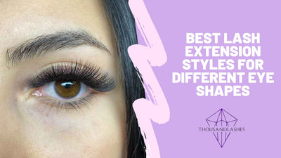 Best Lash Extension Styles For Different Eye Shapes