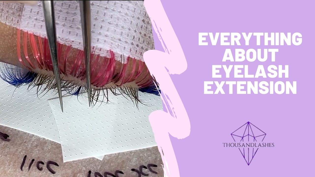 Everything About Eyelash Extension