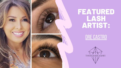 FEATURED LASH ARTIST: Dre Castro