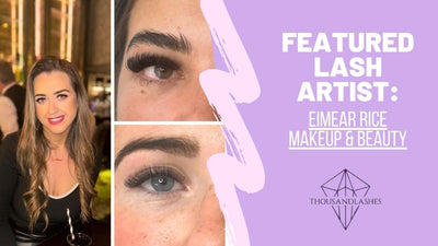 FEATURED LASH ARTIST: Eimear Rice Makeup & Beauty