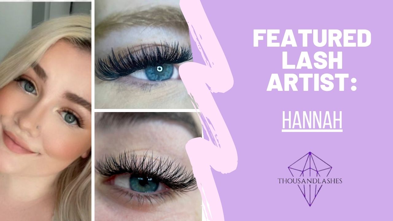 FEATURED LASH ARTIST: Hannah