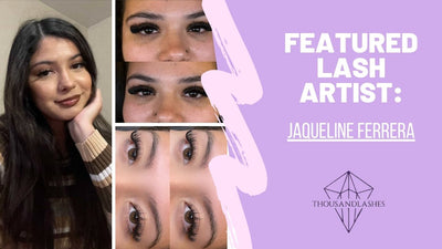 FEATURED LASH ARTIST: Jaqueline Ferrera