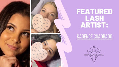 FEATURED LASH ARTIST: Kadence Cuadrado