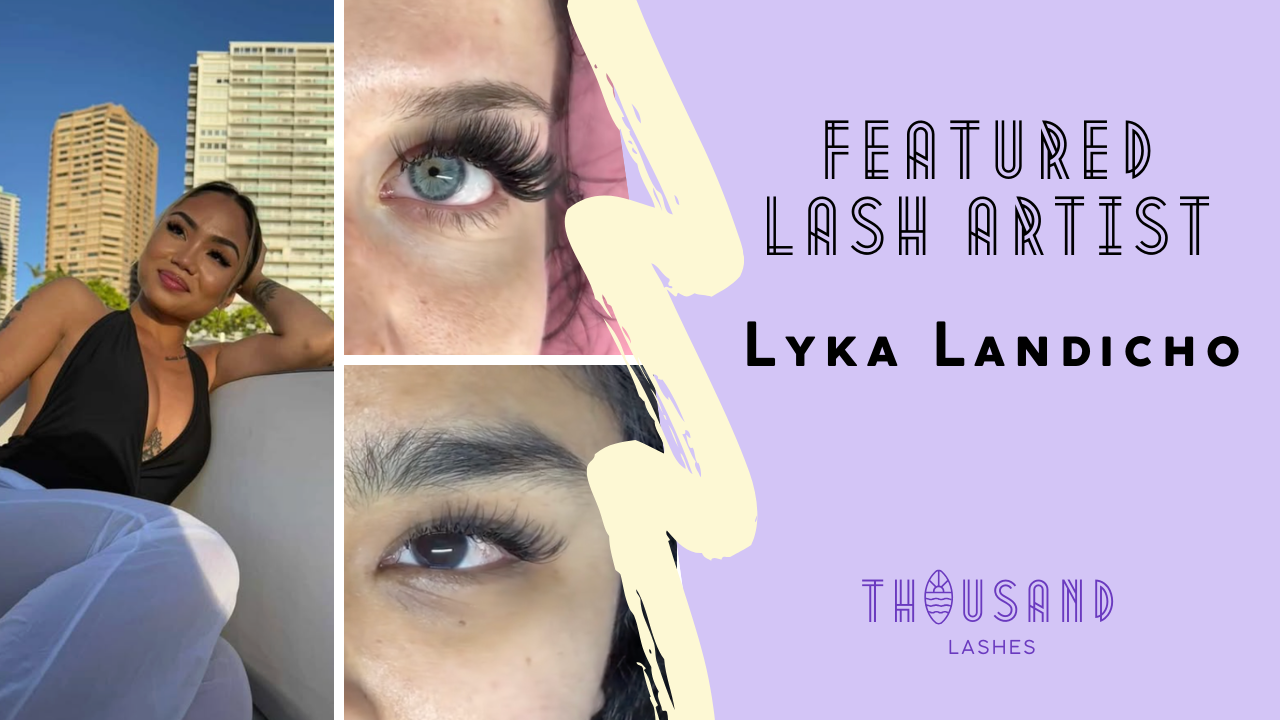 FEATURED LASH ARTIST: Lyka Landicho