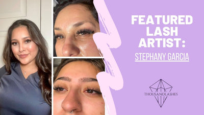 FEATURED LASH ARTIST: Stephany Garcia