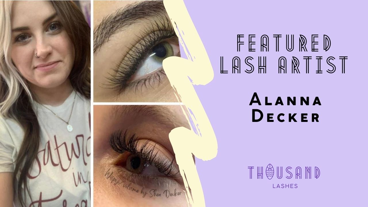 Featured Lash Artist Alanna Decker