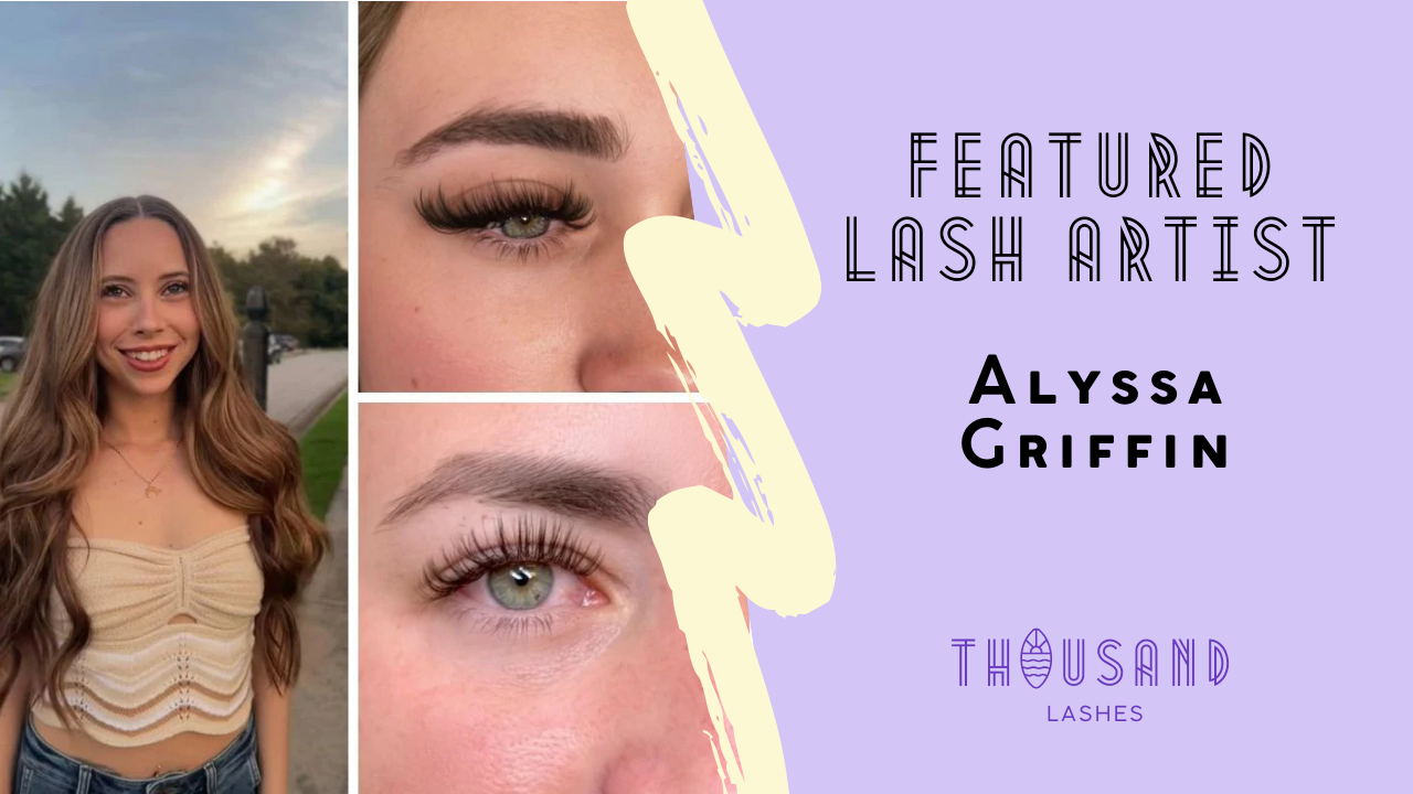Featured Lash Artist Alyssa Griffin