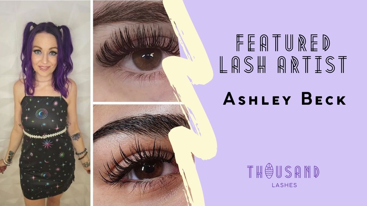 Featured Lash Artist Ashley Beck