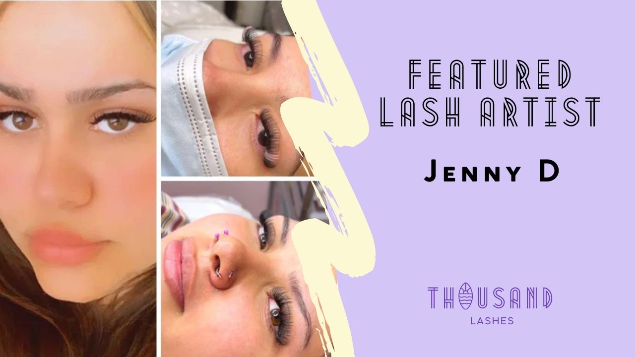 Featured Lash Artist Jenny D