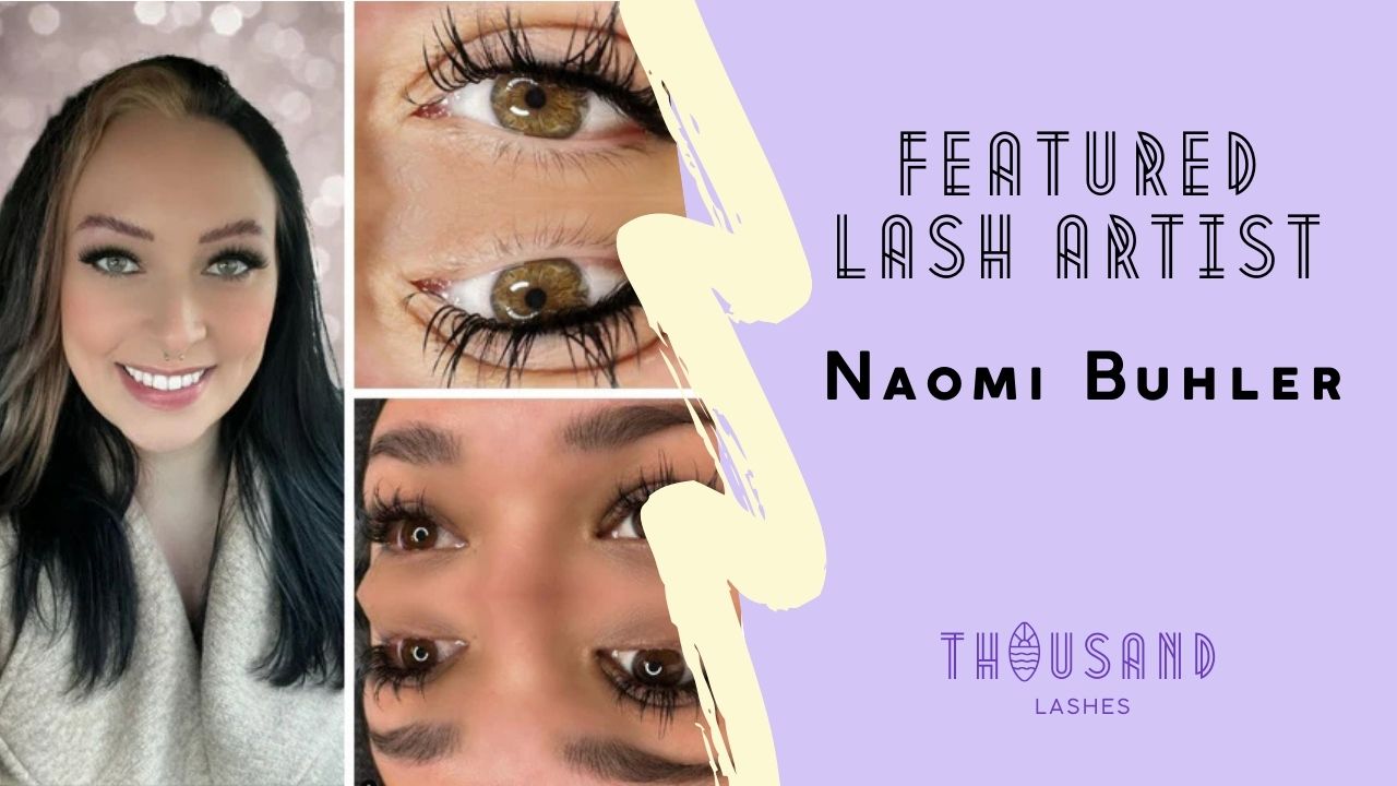 Featured Lash Artist Naomi Buhler