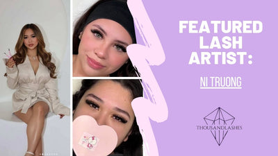 FEATURED LASH ARTIST: Ni Truong