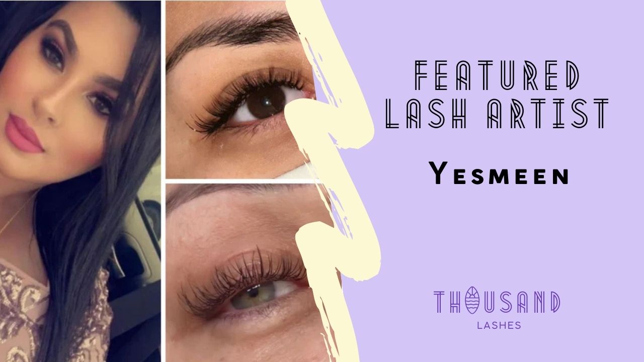 Featured Lash Artist Yesmeen