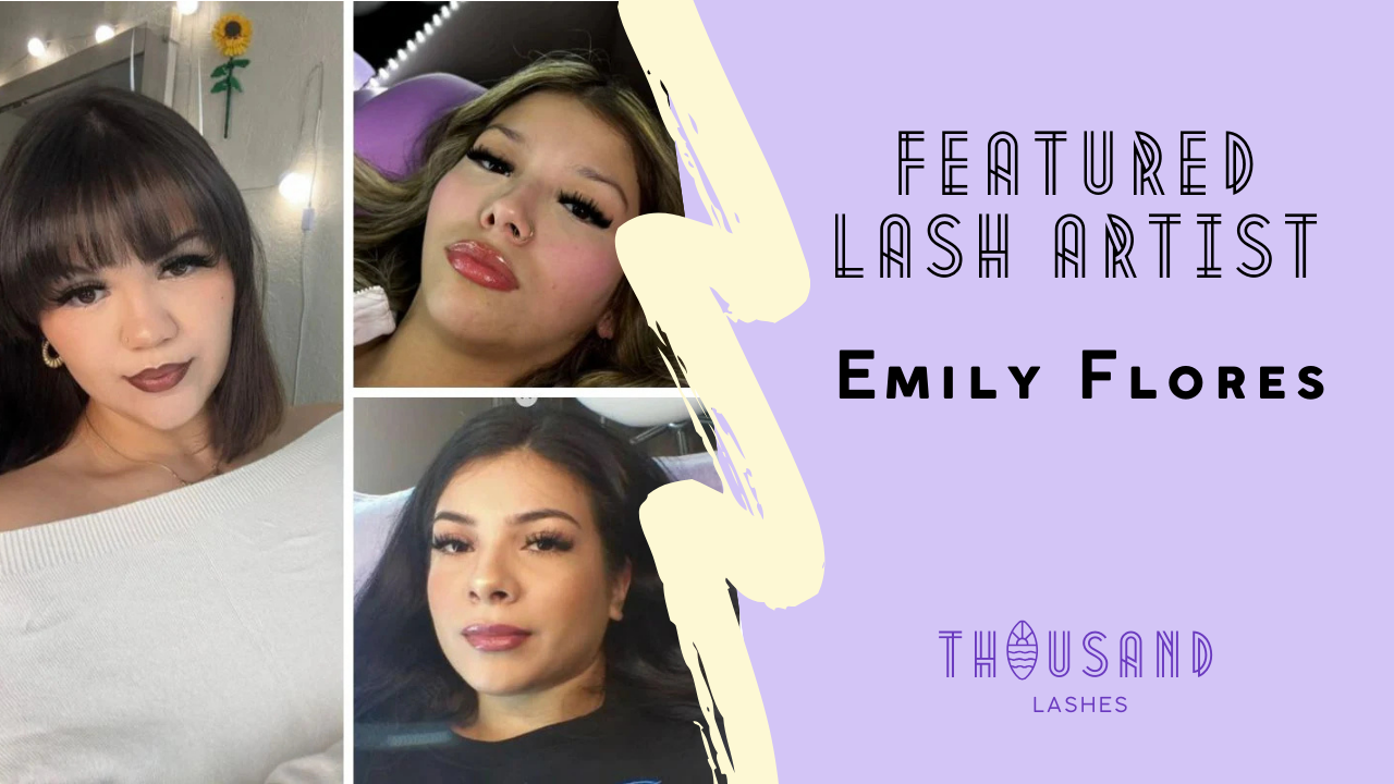 Featured lash artist Emily Flores