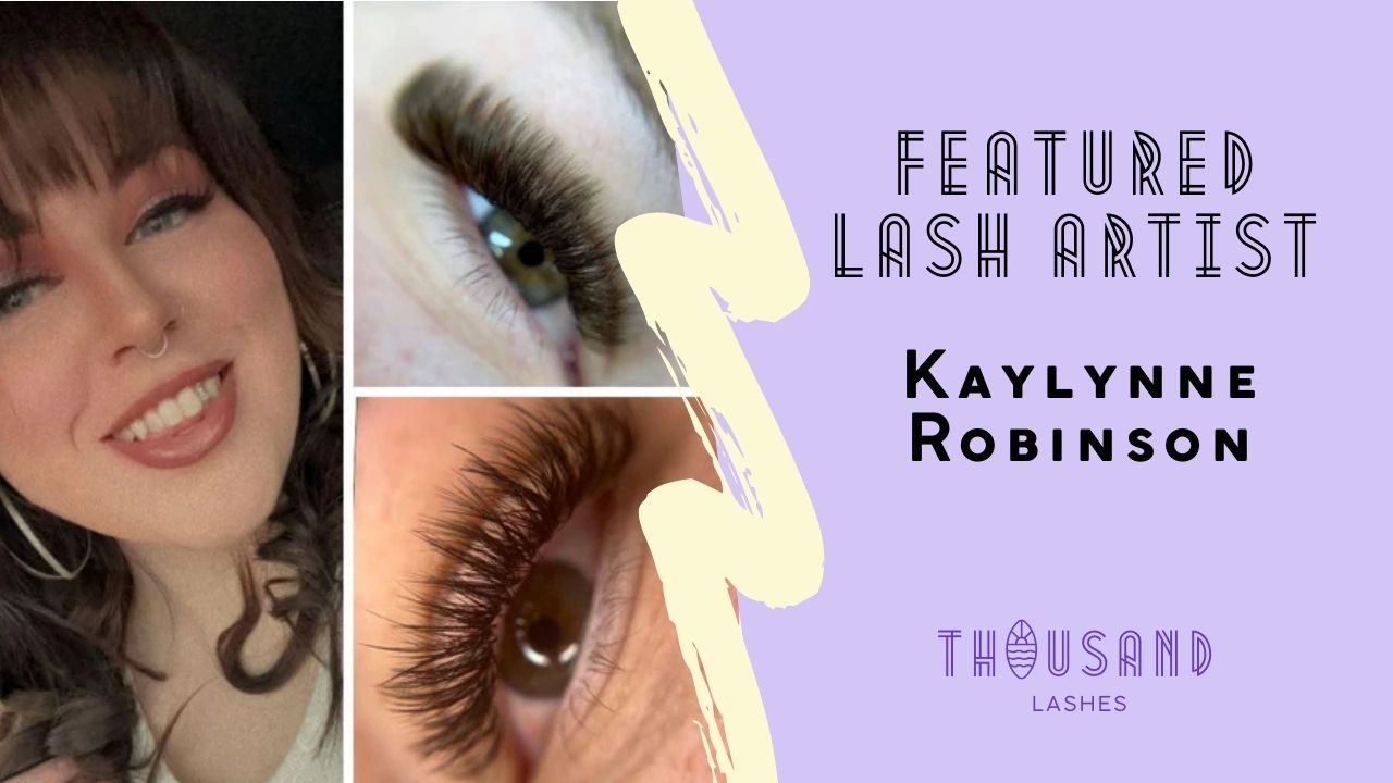 Featured lash artist Kaylynne Robinson