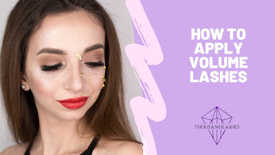 How To Apply Volume Lashes