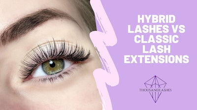 Hybrid Lashes Vs Classic Lash Extensions