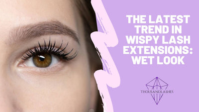The Latest Trend In Wispy Lash Extensions: Wet Look